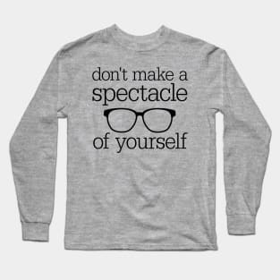 Spectacle of Yourself Long Sleeve T-Shirt